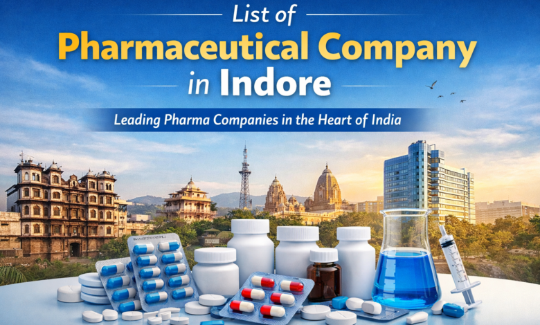List of Pharmaceutical Company in Indore