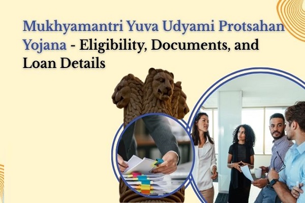 Mukhyamantri Yuva Udyami Protsahan Yojana